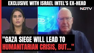Israel Intel's Ex-Head: "Gaza Siege Will Lead To Humanitarian Crisis, But Hamas..."