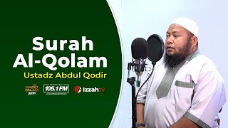 Ustadz Abdul Qodir Surah Al Qalam Juz 29...