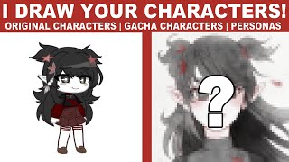 Drawing Four of My Viewers' Characters! Original Characters | Gacha Characters | Personas