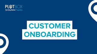 PlotBox | Customer Onboarding