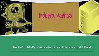 Sencha ExtJS 6 - Dynamically load Data and MetaData to Grid Panel
