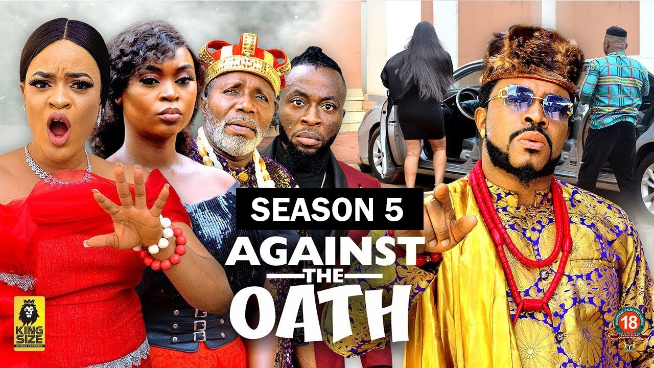 Against The Oath Season 5 Trending New Movie 2023 Latest Nigerian