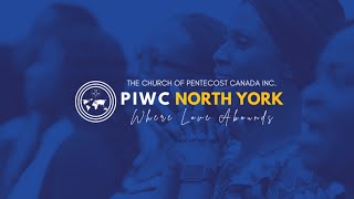 PIWC North York | Sunday Service | Sun. Feb. 02, 2025