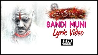 Kanchana 2 | Muni 3 | Sandi Muni Song Lyrics | HD | Raghava Lawrence | Taapsee | Haricharan