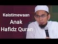 Keistimewaan Mempunyai Anak Hafidz Quran || diberikan Mahkota di Surga - Ustadz Adi Hidayat, Lc., MA