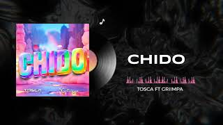 TOSCA Ft. @GriimpaDJ - CHIIDO [Circuit-Tribal-Guaracha] #guaracha