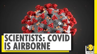 Scientists urge WHO to address airborne transmission of Coronavirus