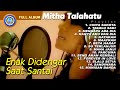 Mitha Talahatu - Full Album Enak Didengar Saat Santai (Official Music Video)