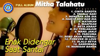 Mitha Talahatu Full Album Enak Didengar Saat Santai Music