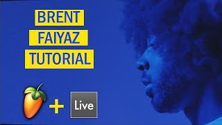 Making a beat for Brent Faiyaz | R&B Tutorial Fl Studio + Ableton