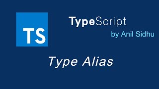 Typescript tutorial #15 Type Alias in type script