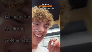 Ranking Doppelgänger Funniest Moments