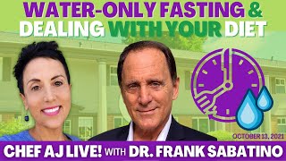 Diet, Addiction, Hormones & The Principles of Healthy Living | Chef AJ LIVE! with Dr. Frank Sabatino