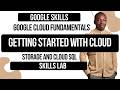 Google Cloud Fundamentals: Getting Started with Cloud Storage and Cloud SQL