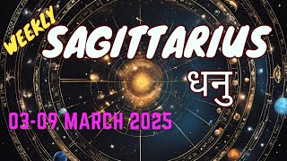 Sagittarius | Weekly Love Tarot Reading | 03-09 March 2025 | Hindi