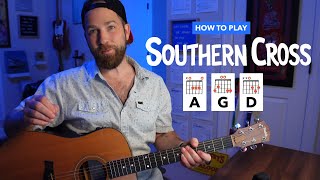 Southern Cross • Guitar Lesson (Beginner & Intermediate) w/ Intro Tabs • Crosby Stills & Nash