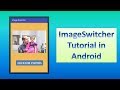 ImageSwitcher  Tutorial in Android, #64