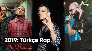 2019: Türkçe Rap