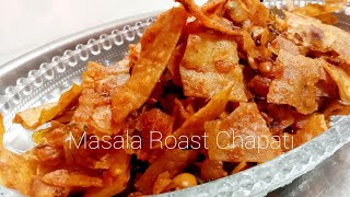 ಹೊಸ ರುಚಿ ಮಸಾಲ ಚಪಾತಿ ರೋಸ್ಟ್/Roast Chapati Masala/masala roti recepe/leftover chapati recipe Kannada/