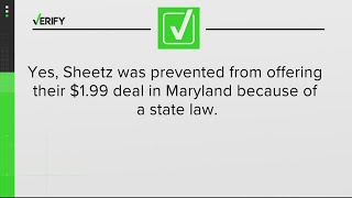VERIFY: Yes, Sheetz was prevented from offering their $1.99 deal in Maryland because of a state law
