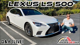 2021 Lexus LS 500 Q\u0026A (Live)