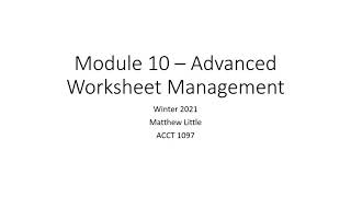 Module 10 – Advanced Worksheet Management