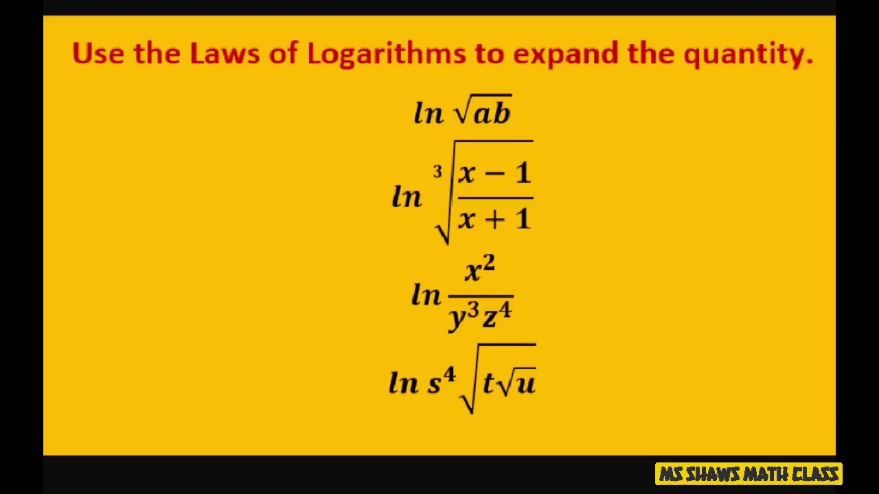 Use Laws Of Logarithms To Expand The Natural Log Expressions. Including ...