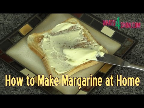 How to Make Margarine at Home - Quick and Easy Homemade Margarine. How to Make Margarine at Home - Quick and Easy Homemade Margarine.
