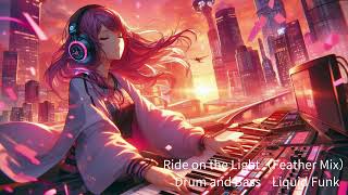 Ride on the Light （Feather Mix）【aimusic】