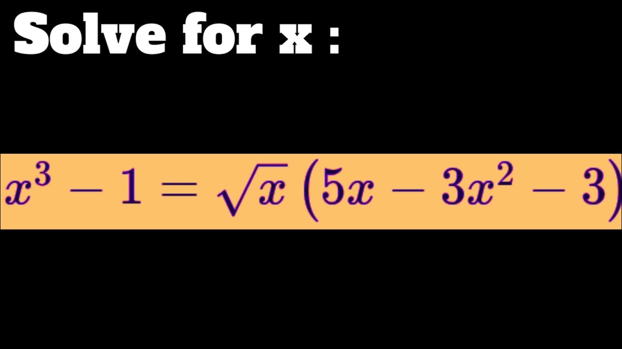 Algebra Solve For X In Easy Way Math Olympiad Questions Youtube