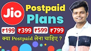 Jio Postpaid Plans Ka ASLI SACH 199 399 All Plan Explained in Details | Hindi