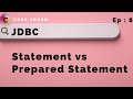 Statement vs Prepared Statement | Prepared Statements Java | JDBC | JDBC Tutorial