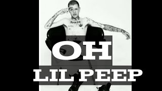 [Lil Peep]- Oh (Official Audio)