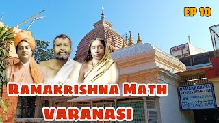 Let's Go - Ramakrishna Math | ep 10 | #varanasi | Roshan Keshri | 4k video