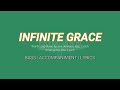 Infinite Grace | Bass | Vocal Guide by Bro. Kent Babia