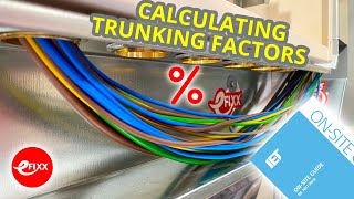 ELECTRICIANS Q&A - BS7671 TRUNKING FACTORS IET ON SITE GUIDE