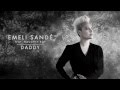 Emeli Sandé - Daddy (Ft. Naughty Boy) [Official Audio]