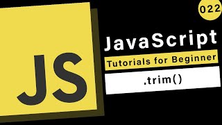 JavaScript Basics - trim()