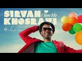 Sirvan Khosravi - Doost Daram Zendegiro (Official Audio)