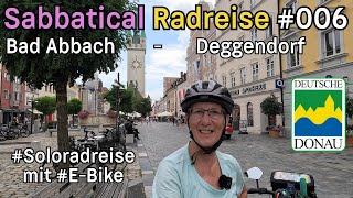 Sabbatical Radreise #006 Donauradweg Bad Abbach - Deggendorf