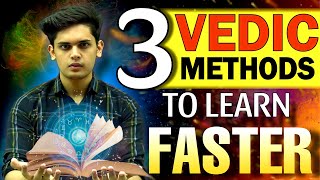 3 Vedic Methods to Learn Anything Faster🔥| Decoding Vedic Methods| Prashant Kirad