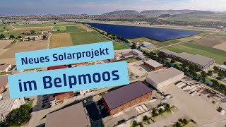 Solarpark auf 25 Hektaren produziert Strom für 15’000 Haushalte I BelpmoosSolar I BKW