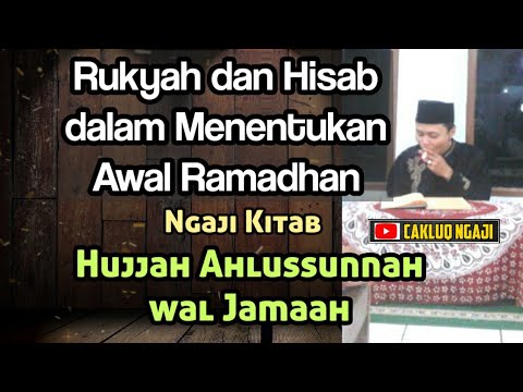 #18 Rukyah Dan Hisab Dalam Menentukan Awal Ramadhan, Ngaji Pasanan ...