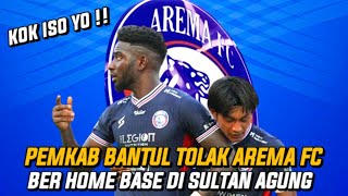 TERBARU - AREMA FC DI TOLAK BERMARKAS DI STADION SULTAN AGUNG BANTUL