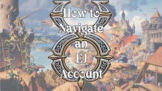 Ultima Online - How To Navigate An EJ Account