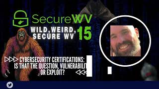 Adam Beatty - Cybersecurity Certifications: Is that the Question, Vulnerability, or Exploit?