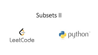 Leetcode - Subsets II (Python)