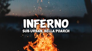 Sub Urban & Bella Poarch - INFERNO (Lyrics)