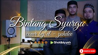 BINTANG SYURGA  l COVER BY EL - ZUHDEE