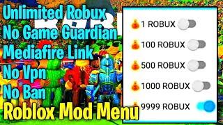 Update! Roblox Mod Menu Unlimited Robux With Proof & No Scam Wall Hack High Jump God Mode 100% Work!